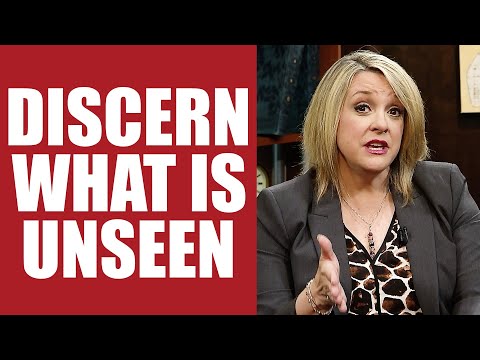 How To Discern the Unseen World Around You  Becca Greenwood