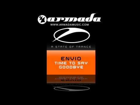 Envio - Time To Say Goodbye (Original Mix) - UCalCDSmZAYD73tqVZ4l8yJg