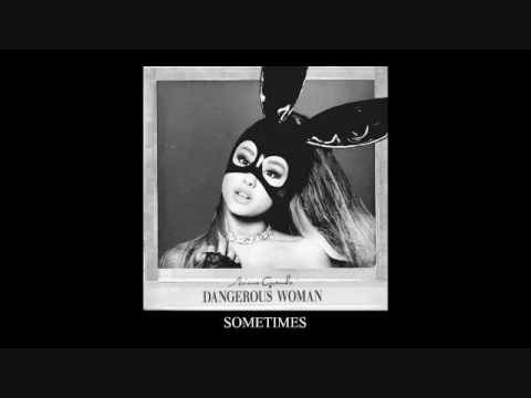 Ariana Grande - Sometimes (Official Audio)