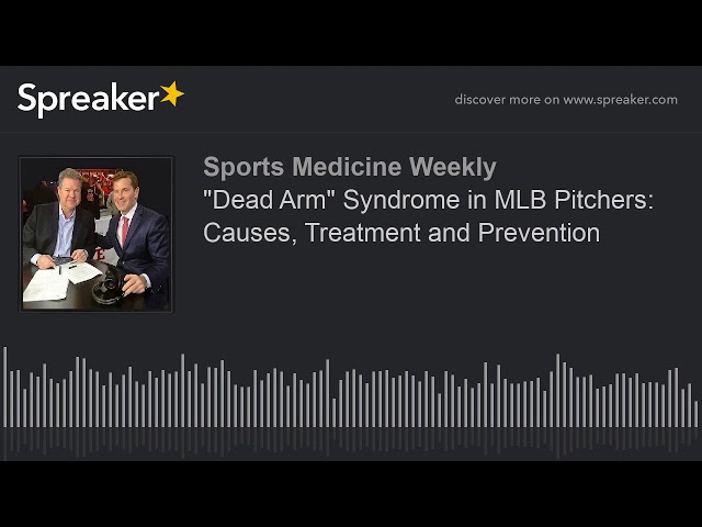 Dead Arm Baseball – Causes and Treatment