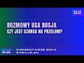 Komentarze dnia Strajku Rozmowy USA Rosja. Czy jest szansa na przeіom