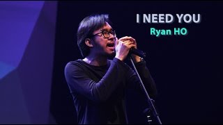Ryan HO - I Need You (Official Lyric Video) | Soundtrack BMBP