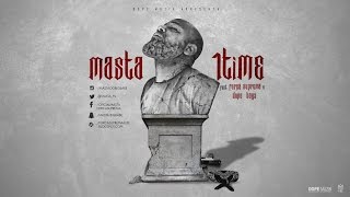 Masta - 1Time (Feat: Força Suprema & Dope Boyz )