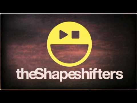 The Shapeshifters - She Freaks - UCnOxaDXBiBXg9Nn9hKWu6aw