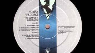 Human Resource - Dominator (Ceejay Bolland Mental Speed Mix)