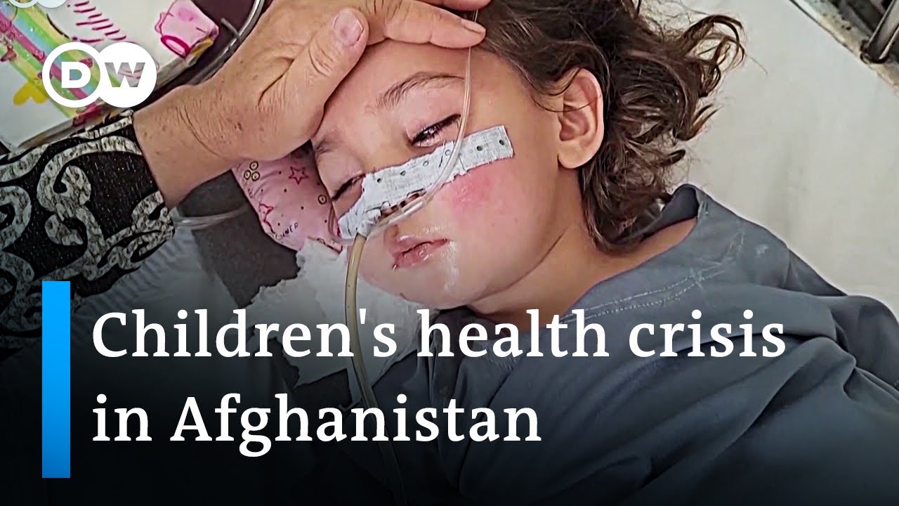 Children’s malnutrition and pneumonia on the rise in Afghanistan | DW News