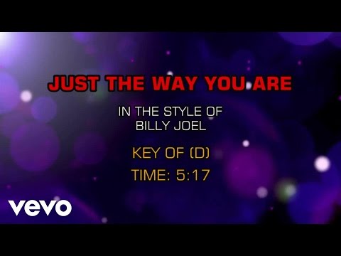 Billy Joel - Just The Way You Are (Karaoke) - UCQHthJbbEt6osR39NsST13g