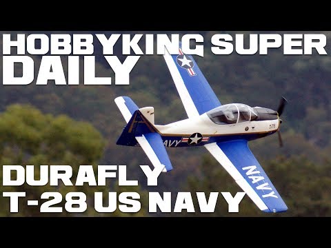 Durafly T-28 Trojan Naval Aviation Centennial Edition 1100mm - HobbyKing Super Daily - UCkNMDHVq-_6aJEh2uRBbRmw