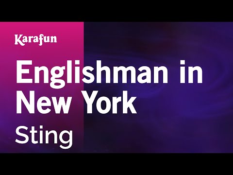 Karaoke Englishman In New York - Sting * - UCbqcG1rdt9LMwOJN4PyGTKg