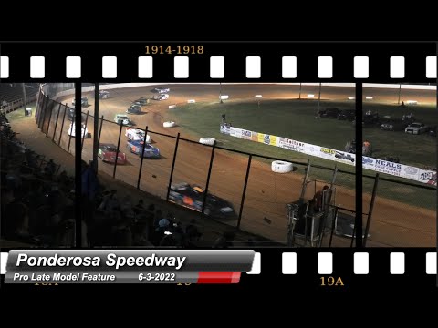 Ponderosa Speedway - Pro Late Model feature - 6/3/2022 - dirt track racing video image
