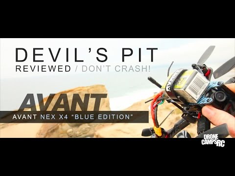 AVANT NEX X4 - Review & Flight - THE DEVIL'S PIT - UCwojJxGQ0SNeVV09mKlnonA