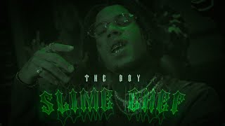 THE BOY - SLIME CHEF????(Official Video) [prod. Neco]