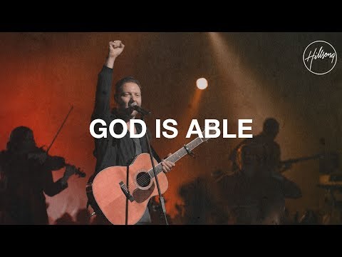 God Is Able - Hillsong Worship - UC4q12NoPNySbVqwpw4iO5Vg