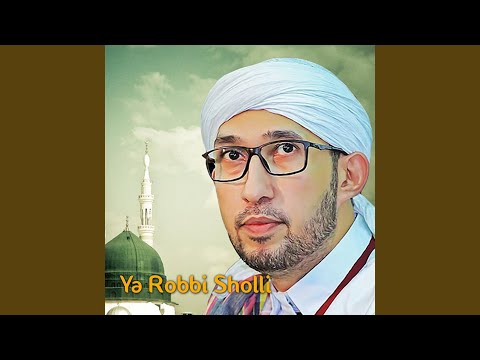 Ya Robbi Sholli