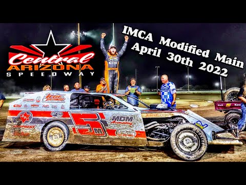 IMCA Modified Main At Central Arizona Speedway April 30th 2022 - dirt track racing video image