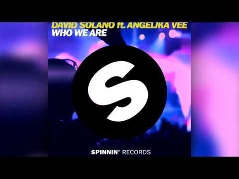 David Solano feat. Angelika Vee - Who We Are (Radio Edit) [Official] - UCVA5uYDPjkQXcnzLQXGrlyg