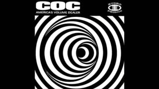 Corrosion of Conformity - America's Volume Dealer - Full Album