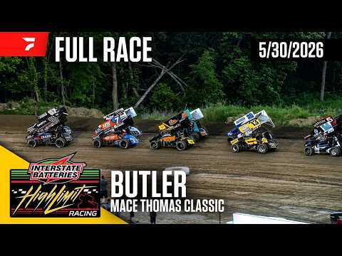 FULL RACE: High Limit Racing at Butler Motor Speedway 5/30/2026 - dirt track racing video image