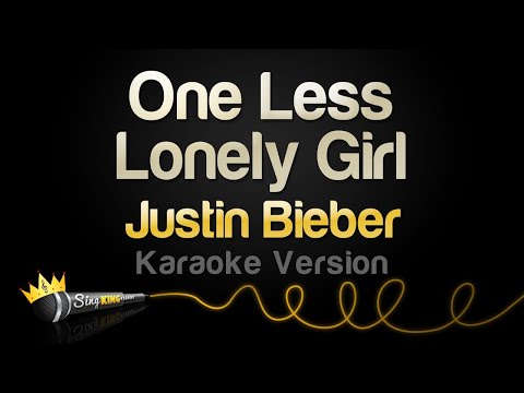 Justin Bieber - One Less Lonely Girl (Karaoke Version)