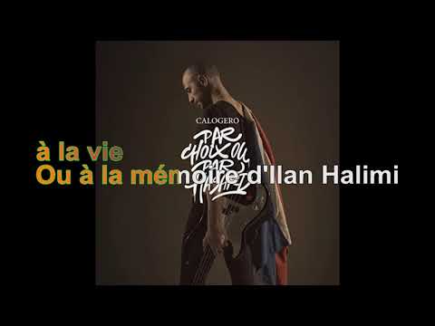 Calogero - Par Choix Ou Par Hasard [Paroles Audio HQ]