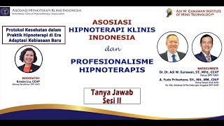 <span>AHKI dan Profesionalisme Hipnoterapis #4/4: Tanya Jawab Sesi II</span>