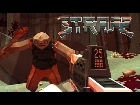 STRAFE - Official Launch Gameplay Trailer - UCUnRn1f78foyP26XGkRfWsA