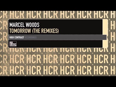 Marcel Woods - Tomorrow (Matthew Nagle Remix) [High Contrast Records] - UCcpOuMFltSdNKhNCHkbgmig