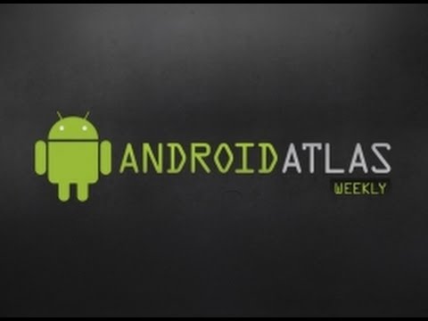 Android Atlas Ep. 91: Segues? We don't need no stinkin' segues! - UCOmcA3f_RrH6b9NmcNa4tdg