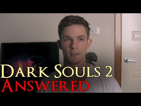 Dark Souls 2 - All Your Questions Answered - UCe0DNp0mKMqrYVaTundyr9w