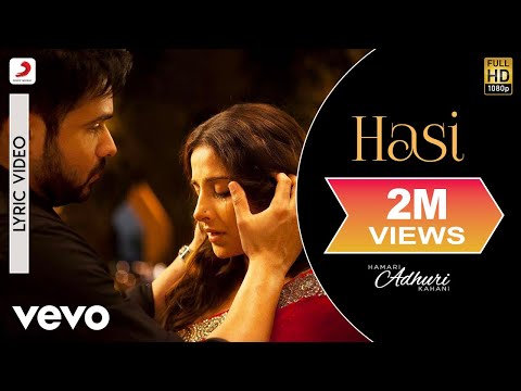 Hasi - Lyric Video | Hamari Adhuri Kahani | Emraan | Vidya - UC3MLnJtqc_phABBriLRhtgQ