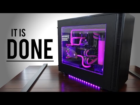 Custom Water Cooled Build Log 7  - The End - UCftcLVz-jtPXoH3cWUUDwYw