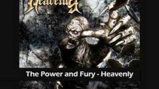Heavenly - The Power and Fury