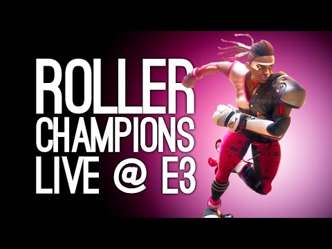Roller Champions Gameplay: Roller Champions Livestream - Live @ E3!