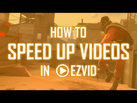 How To Speed Up Ezvid Videos So They Look Awesome - UCXAHpX2xDhmjqtA-ANgsGmw