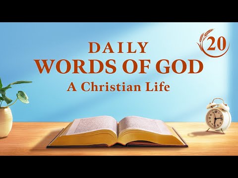 Daily Words of God: The Three Stages of Work  Excerpt 20