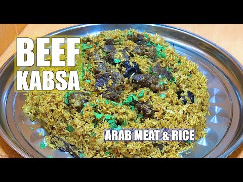 Beef Kabsa - Meat Kabsa - Arab Meat & Rice - Step by Step Kabsa Recipe - Machboos