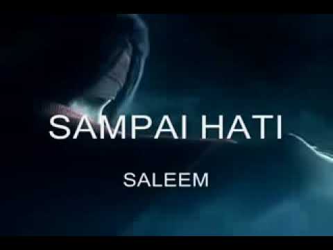 Saleem - Sampai Hati