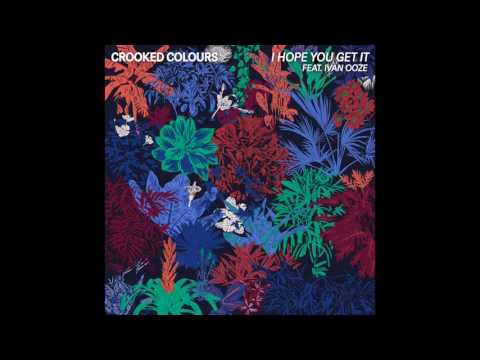 Crooked Colours - I Hope You Get It (feat. Ivan Ooze) [Official Audio] - UCqYGNR5BWbd0YBUubDCSA_w