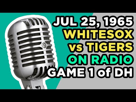 Chicago White Sox vs Detroit Tigers - Game 2 - Radio Broadcast video clip