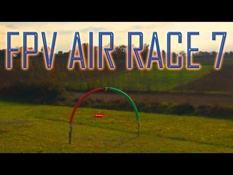 DRONE RACING - FPV Speed Air Race 7 - UCs8tBeVbqcKhS-GAX_HtPUA