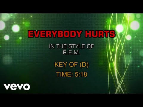 R.E.M. - Everybody Hurts (Karaoke) - UCQHthJbbEt6osR39NsST13g