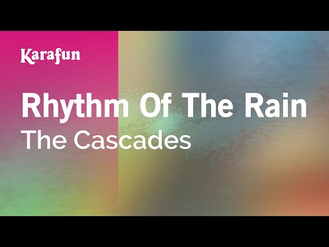 Karaoke Rhythm Of The Rain - The Cascades * - UCbqcG1rdt9LMwOJN4PyGTKg