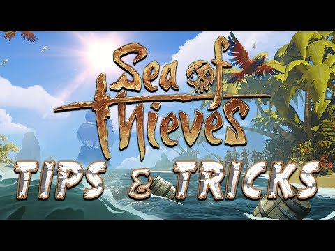 Sea Of Thieves Tips And Tricks (Noob Guide) - UCgiJxU4CSEjQ67FylcZ_8qw