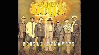 The Mannish Boys - Double Dynamite (2012)