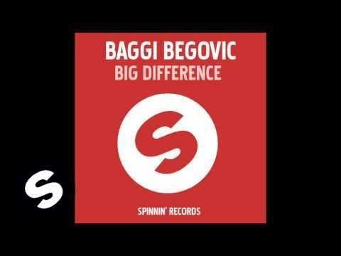 Baggi Begovic - Big Difference (Original Mix) - UCpDJl2EmP7Oh90Vylx0dZtA