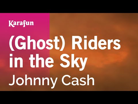 Karaoke (Ghost) Riders in the Sky - Johnny Cash * - UCbqcG1rdt9LMwOJN4PyGTKg