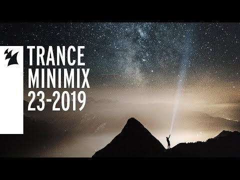 Armada's Trance releases - Week 23-2019 - UCGZXYc32ri4D0gSLPf2pZXQ