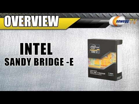Newegg TV: The Intel Sandy Bridge-E Core i7 3960X 3930K CPUs & Socket 2011 X79 Platform - UCJ1rSlahM7TYWGxEscL0g7Q