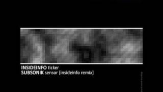 Subsonik - Sensor (InsideInfo Remix)