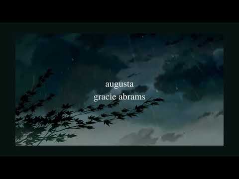 Gracie Abrams – Augusta (Slowed + Reverb)